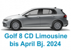 Golf 8 CD Limousine bis April 2024